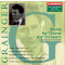 The Grainger Edition, Volume Three: Works for Chorus and Orchestra