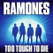 Too Tough to Die