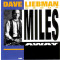 Miles Away