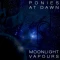 Moonlight Vapours