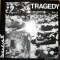 Tragedy