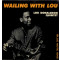 Wailing With Lou