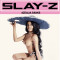 Slay-Z