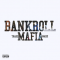 Bankroll Mafia