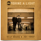 Shine a Light: Field Recordings from the Great American Railroad