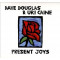 Present Joys