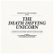 The Death Defying Unicorn