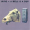 A Bell Is a Cup... Until It Is Struck
