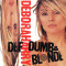Def, Dumb and Blonde