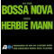 Do the Bossa Nova with Herbie Mann