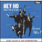 Hey Ho, (What You Do to Me!)