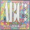 How to Be a… Zillionaire!