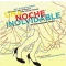 Una noche inolvidable (An Unforgettable Night)