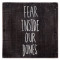 Fear Inside Our Bones