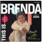 This Is...Brenda
