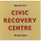 Music for Civic Recovery Centre