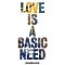 Love Is a Basic Need