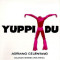 Yuppi du