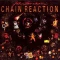 Chain Reaction
