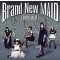 Brand New Maid