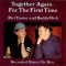 Together Again: For the First Time