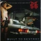 Built to Destroy