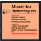 Music for Listening To