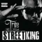 Street King