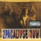 2Pacalypse Now