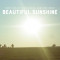 Beautiful Sunshine