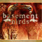 Basement Birds