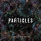 Particles