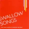 Swallow Songs