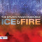 Ice & Fire
